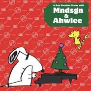 Mndsgn, A Rap Vacation X-Mas With Mndsgn & Ahwlee (LP)