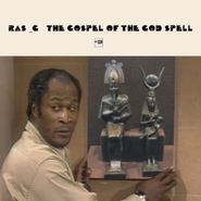 Ras G, The Gospel Of The God Spell (LP)