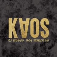 DJ Muggs, KAOS (CD)