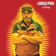 The Large Professor, Re:Living (LP)