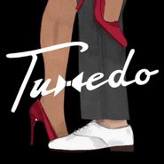 Tuxedo, Tuxedo (LP)