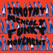 Timothy McNealy, Funky Movement [Black Friday] (LP)