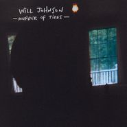 Will Johnson, Murder Of Tides (LP)