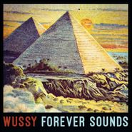 Wussy, Forever Sounds (CD)