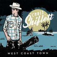 Chris Shiflett, West Coast Town [Bonus Track] (LP)