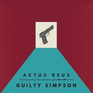 Guilty Simpson, Actus Reus (LP)
