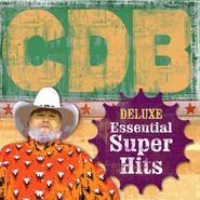 The Charlie Daniels Band, Deluxe Essential Super Hits (CD)