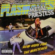 Plasmatics, New Hope for the Wretched / Metal Priestess (CD)