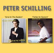 Peter Schilling, Error in the System / Fehler Im System (CD)