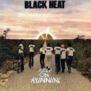 Black Heat, Keep On Runnin' (CD)