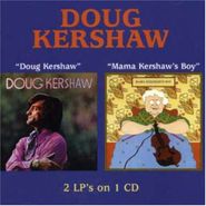 Doug Kershaw, Doug Kershaw/Mama Kershaw's Boy (CD)