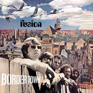 Fusion, Border Town (CD)