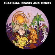Charisma, Beasts And Fiends (CD)