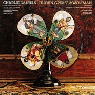 Charlie Daniels, Te John, Grease & Wolfman (CD)