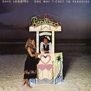 Dave Loggins, One Way Ticket To Paradise (CD)