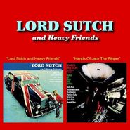 Lord Sutch and Heavy Friends, Lord Sutch & Heavy Friends / Hands Of Jack The Ripper (CD)