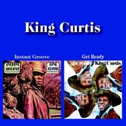 King Curtis, Instant Groove / Get Ready (CD)