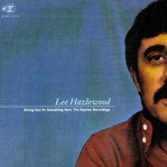 Lee Hazlewood, Strung Out On Something New: The Reprise Recordings (CD)