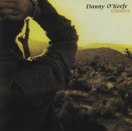 Danny O'Keefe, Classics (CD)