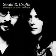 Seals & Crofts, The Singles A's & B's - 1970-1976 (CD)