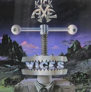 Kick Axe, Vices (CD)
