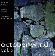 Steve Lacy, October Wind, Vol. 2 (CD)