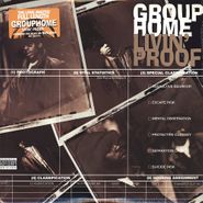 Group Home, Livin' Proof (LP)