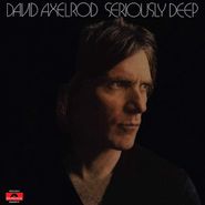 David Axelrod, Seriously Deep (LP)
