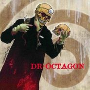 Dr. Octagon, Dr. Octagonecologyst (LP)