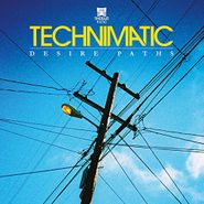 Technimatic, Desire Paths [2 x 12"] (LP)