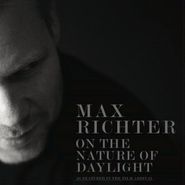 Max Richter, On The Nature Of Daylight - Music From The Film Arrival (12")