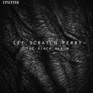 Lee "Scratch" Perry, The Black Album (LP)