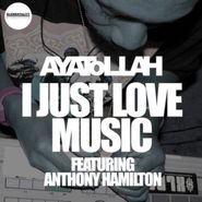 Ayatollah, I Just Love Music (7")