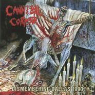 Cannibal Corpse, Dismembering Dallas 1993 (LP)