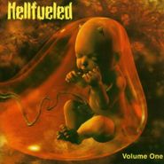 Hellfueled, Volume One (CD)