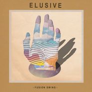 Elusive, Fusion Swing (CD)