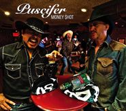Puscifer, Money $hot (CD)