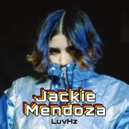 Jackie Mendoza, LuvHz EP (12")
