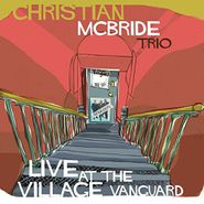 Christian McBride Trio, Live At The Village Vanguard (CD)