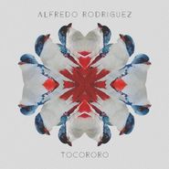 Alfredo Rodriguez, Tocororo (CD)