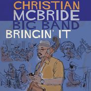 Christian McBride Big Band, Bringin' It (CD)