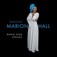 Minister Marion Hall, When God Speaks (CD)
