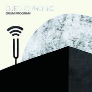 Djedjotronic, Drum Program (12")