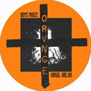 Boys Noize, Orvnge (12")