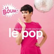 Various Artists, Le Pop: La Boum! (CD)