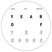 Good Guy Mikesh, Year Of The Horse (12")