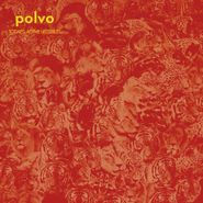Polvo, Today's Active Lifestyles (LP)