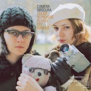 Camera Obscura, Underachievers Please Try Harder (LP)