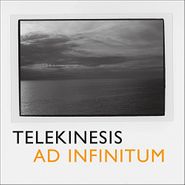 Telekinesis, Ad Infinitum (LP)