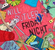Will Butler, Friday Night (CD)